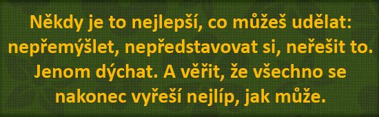 Jak se naučit jedním uchem dovnitř druhým ven?